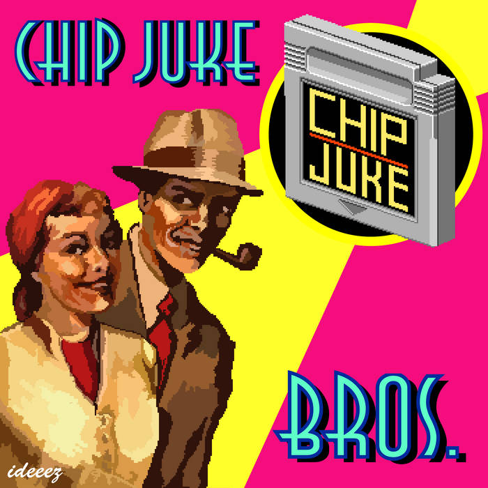 Chip Juke Bros.